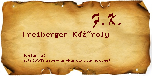 Freiberger Károly névjegykártya